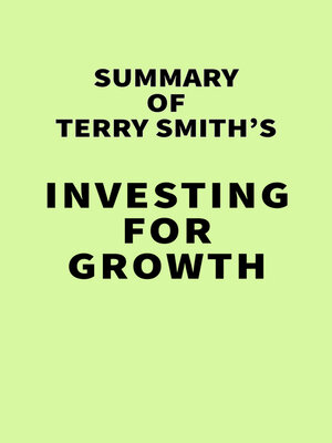 cover image of Summary of Terry Smith's Investing for Growth